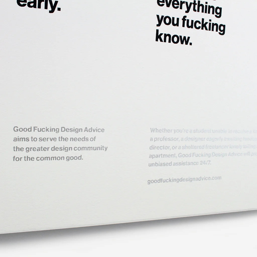 good fucking design advice believe in yourself, the poster is white with black text, the left bottom corner of the poster staing gfda